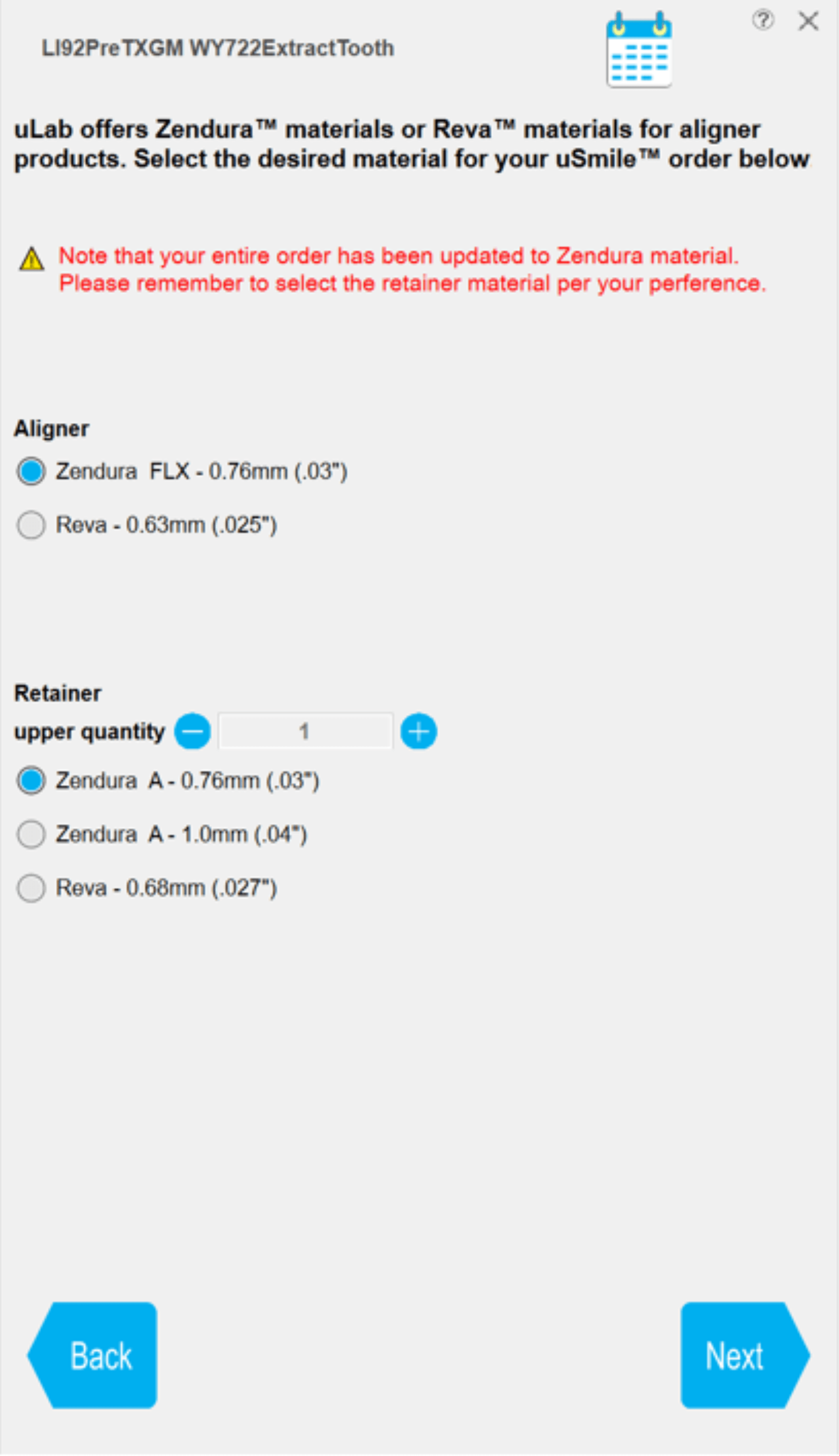 Original checkout screen for selecting materials and retainers